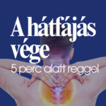 5 perces reggeli és esti program az egészséges gerincért